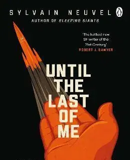 Detektívky, trilery, horory Until the Last of Me - Sylvain Neuvel