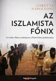 História - ostatné Az iszlamista főnix - Loretta Napoleoni
