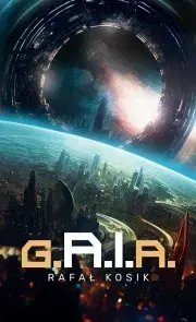 Sci-fi a fantasy g.A.I.a. - Kosik Rafał