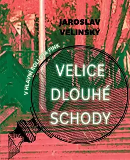 Detektívky, trilery, horory Tympanum a Mystery Press Velice dlouhé schody