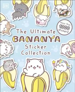 Nalepovačky, vystrihovačky, skladačky Bananya Ultimate Sticker Collection - DK