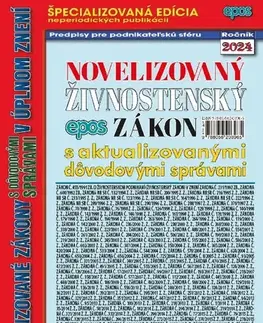 Zákony, zbierky zákonov Novelizovaný Živnostenský zákon 8/2024