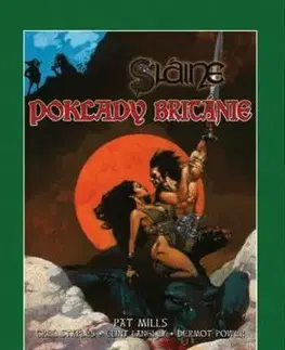 Sci-fi a fantasy Sláine: Poklady Británie (brož.) - Pat Mills