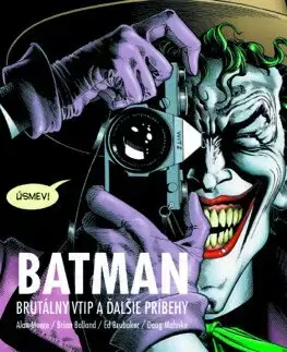 Komiksy Batman: Brutálny vtip a ďalšie príbehy - Kolektív autorov,Lucia Halová