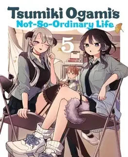 Beletria - ostatné Tsumiki Ogami's Not-So-Ordinary Life, Vol. 5 - Miyu Morishita