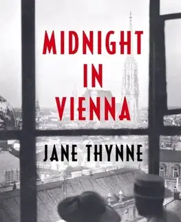 Detektívky, trilery, horory Midnight in Vienna - Jane Thynne