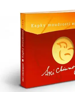 Náboženstvo - ostatné Kapky moudrosti srdce - Sri Chinmoy
