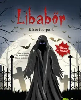 Dobrodružstvo, napätie, western Kísértet-part - Libabőr 1. - Robert Lawrence Stine,Vanda Sárai