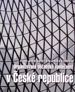 Politológia Organizovaná občanská společnost v České republice