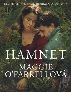 Historické romány Hamnet, 2. vydání - Maggie O´Farrell,Tereza Marková Vlášková