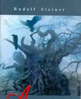Mágia a okultizmus A szellemvilág küszöbén - Rudolf Steiner