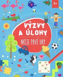 Pre najmenších Moje prvé hry - Výzvy a úlohy
