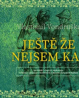 Historické romány Tympanum Ještě že nejsem kat (audiokniha)
