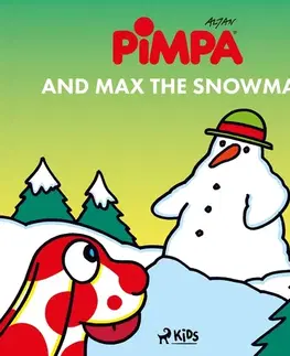 Pre deti a mládež Saga Egmont Pimpa and Max the snowman (EN)