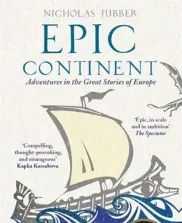 Cudzojazyčná literatúra Epic Continent - Nicholas Jubber