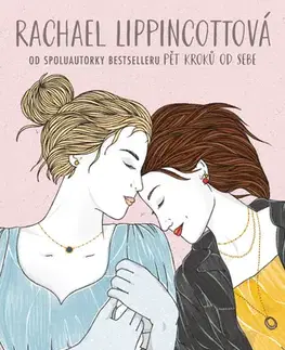 Pre deti a mládež - ostatné Pýcha, předsudek a Pittsburgh - Rachael Lippincottová