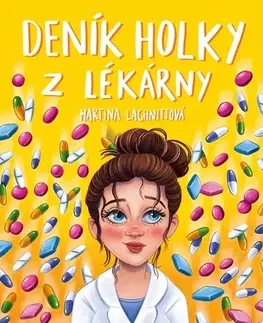 Romantická beletria Deník holky z lékárny - Martina Lachnittová