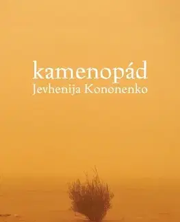 Svetová beletria Kamenopád - Jevhenija Kononenko,Jiřina Dvořáková