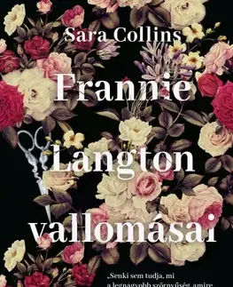 Romantická beletria Frannie Langton vallomásai - Sara Collins