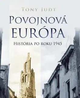 História Povojnová Európa - Tony Judt