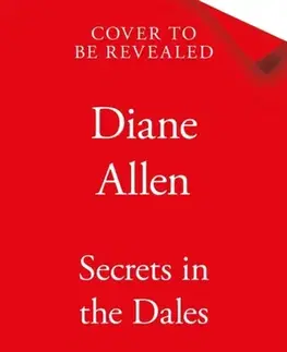 Historické romány Secrets in the Dales - Diane Allen