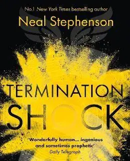 Sci-fi a fantasy Termination Shock - Neal Stephenson