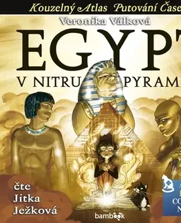Pre deti a mládež Bambook Egypt – V nitru pyramidy