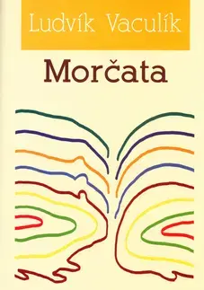 Česká beletria Morčata - Ludvík Vaculík
