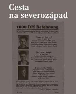 História Cesta na severozápad, 2. vydání - Ctirád Mašín,Josef Mašín,Milan Paumer