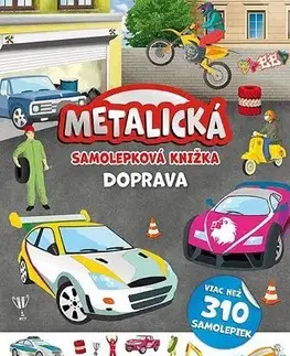 Nalepovačky, vystrihovačky, skladačky Metalická samolepková knižka - Doprava