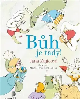 Náboženská literatúra pre deti Bůh je tady - Jana Zajícová