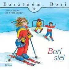 Rozprávky Bori síel - Barátnőm, Bori - Kolektív autorov