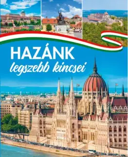 Cestopisy Hazánk legszebb kincsei