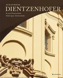 Architektúra Dientzenhofer - Petr Dvořáček