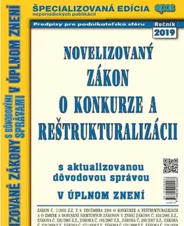 Zákony, zbierky zákonov Novelizovaný zákon o konkurze a reštrukturalizácii 7/2019