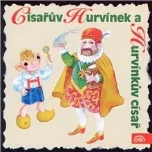 Rozprávky SUPRAPHON a.s. Císařův Hurvínek a Hurvínkův císař
