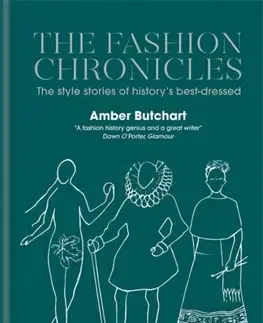 Dizajn, úžitkové umenie, móda The Fashion Chronicles - Amber Jane Butchart