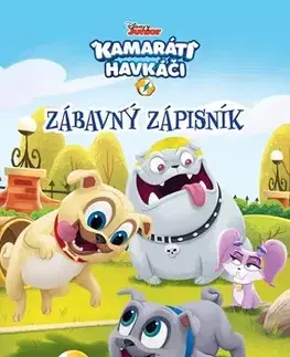 Pre deti a mládež - ostatné Kamaráti havkáči - Zábavný zápisník - Kolektív autorov