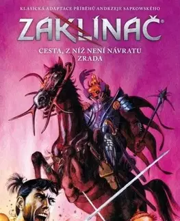Komiksy Zaklínač: Cesta, z níž není návratu / Zrada - Maciej Parowski,Andrzej Sapkowski,Stanislav Komárek,Bogusław Polch