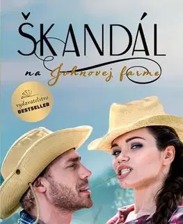 Romantická beletria Škandál na Johnovej farme - Karina Janská