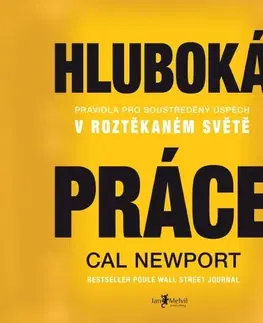 Rozvoj osobnosti Jan Melvil Publishing Hluboká práce
