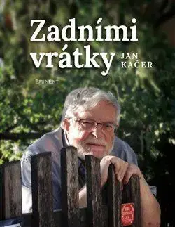 Film, hudba Zadními vrátky - Jan Kačer