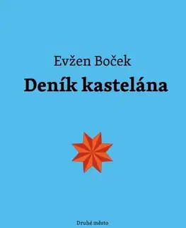 Romantická beletria Deník kastelána - Evžen Boček