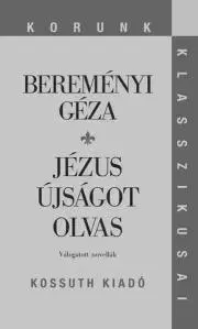 E-knihy Jézus újságot olvas - Géza Bereményi