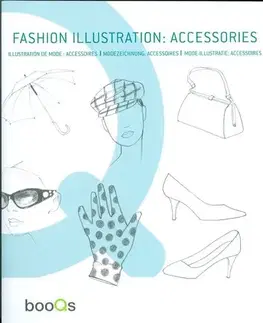 Cudzojazyčná literatúra Fashion Illusration-accessories