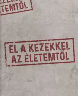 Ezoterika - ostatné El a kezekkel az életemtől - Ágnes Éva Golenya