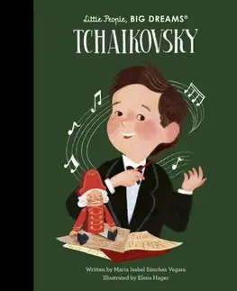 Encyklopédie pre deti a mládež - ostatné Tchaikovsky - Maria Isabel Sanchez Vegara