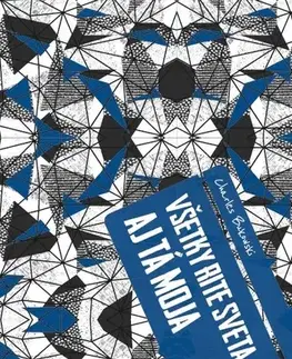 Svetová beletria Všetky rite sveta, aj tá moja - Charles Bukowski