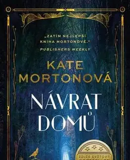Romantická beletria Návrat domů - Kate Morton
