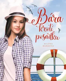 Pre deti a mládež - ostatné Bára krotí posádku - Milena Durková